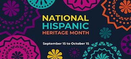 Hispanic Heritage Month